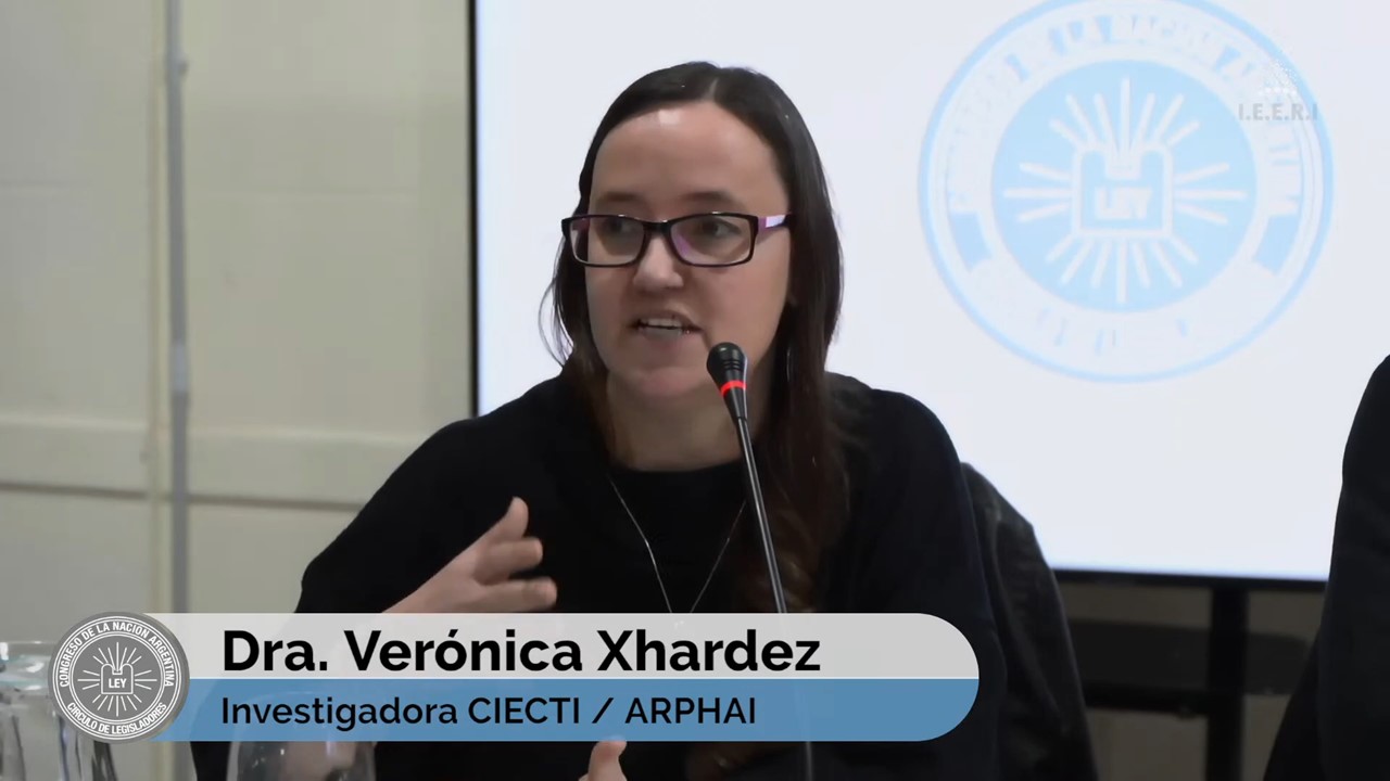 Verónica Xhardez, de CIECTI y ARPHAI.